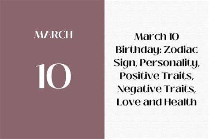 march 10 birthday